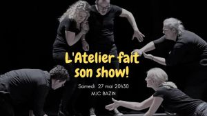 L'Atelier fait son show